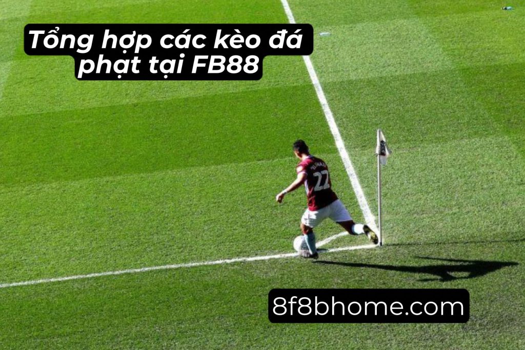 kèo đá phạt Fb88