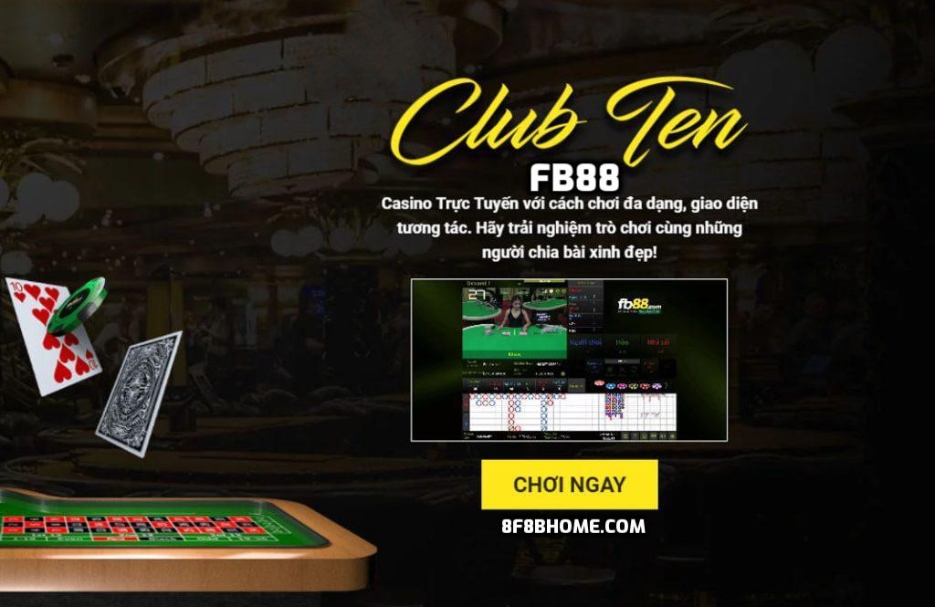 Club 10 FB88 - Sảnh chơi game bài đổi thưởng đẳng cấp