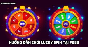 Chơi Lucky Spin tại FB88