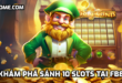 Khám phá sảnh 10 Slots tại FB88