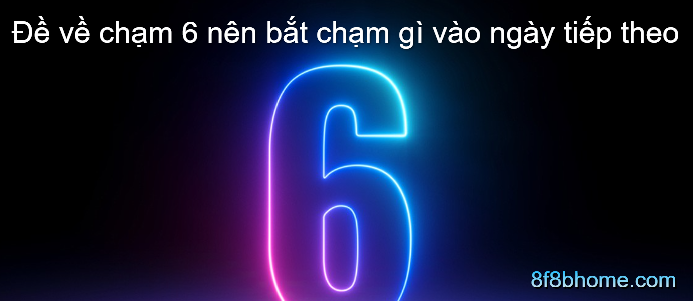 bắt chạm gì vào ngày tiếp theo?