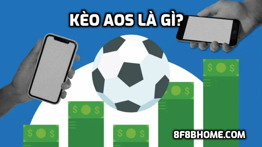 Kèo AOS là gì?